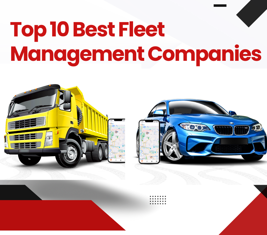 Top 10 Best Fleet Management Companies