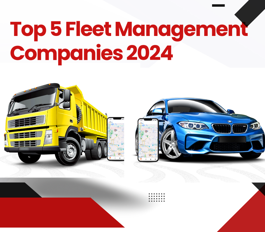 Top 5 Best Fleet Management Companies for 2024