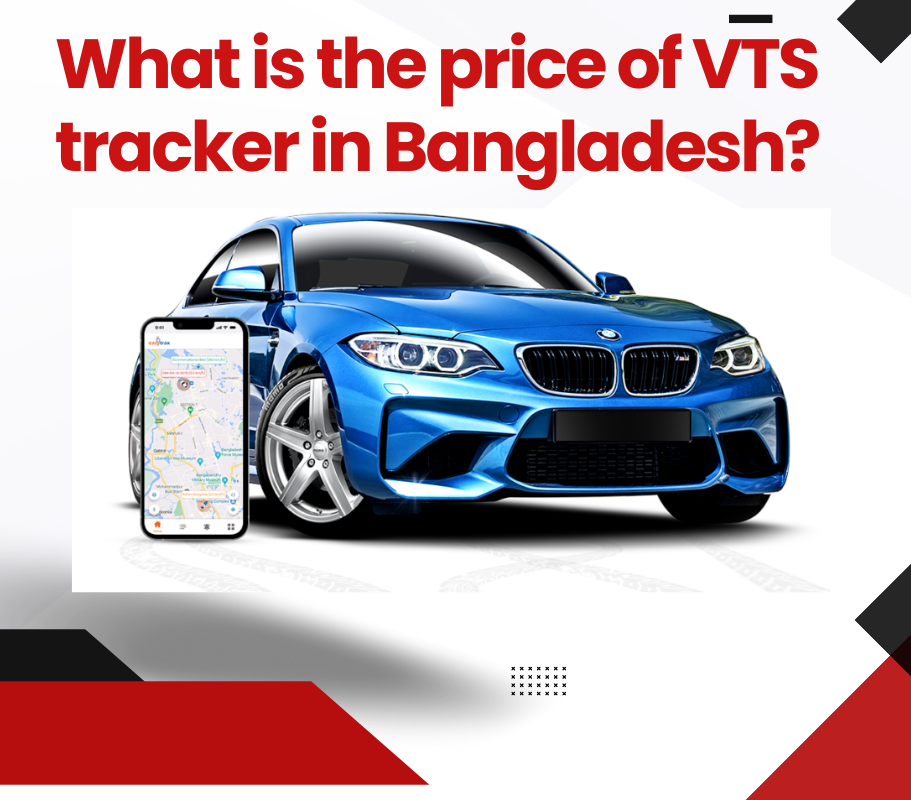 What is the price of VTS tracker in Bangladesh?
